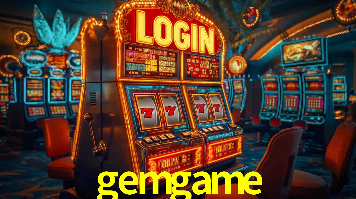 Explore as vantagens do gemgame: serviço profissional e confiabilidade